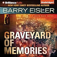 Graveyard of Memories: A John Rain Novel Graveyard of Memories: A John Rain Novel Audible Audiobook Kindle Paperback Audio CD