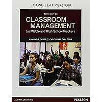 Classroom Management for Middle and High School Teachers, Loose-Leaf Version (10th Edition) Classroom Management for Middle and High School Teachers, Loose-Leaf Version (10th Edition) Loose Leaf eTextbook Printed Access Code