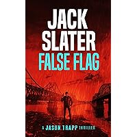 False Flag (Jason Trapp Thriller Book 2)