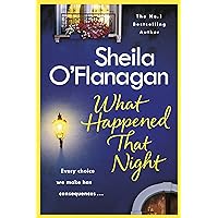 What Happened That Night: A page-turning read by the No. 1 Bestselling author (181 POCHE) What Happened That Night: A page-turning read by the No. 1 Bestselling author (181 POCHE) Kindle Paperback Audible Audiobook Hardcover