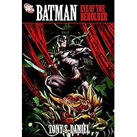 Batman: Eye of the Beholder Batman: Eye of the Beholder Hardcover Kindle Paperback