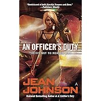 An Officer's Duty (Theirs Not to Reason Why Book 2) An Officer's Duty (Theirs Not to Reason Why Book 2) Kindle Mass Market Paperback