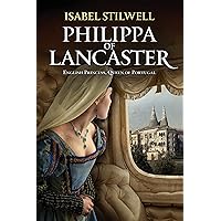 Philippa of Lancaster Philippa of Lancaster Kindle Paperback