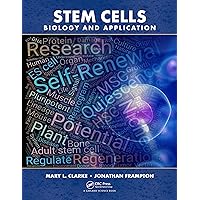 Stem Cells: Biology and Application Stem Cells: Biology and Application eTextbook Hardcover Paperback