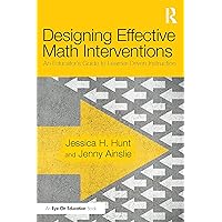 Designing Effective Math Interventions Designing Effective Math Interventions Paperback Kindle Hardcover