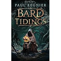 Bard Tidings: A Humorous Fantasy Novel