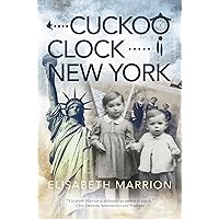 Cuckoo Clock - New York (Unbroken Bonds Book 3)