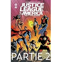 Justice League of America - Tome 2 - La fin des temps - 2ème partie (French Edition) Justice League of America - Tome 2 - La fin des temps - 2ème partie (French Edition) Kindle Hardcover