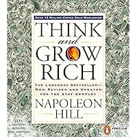 Think and Grow Rich: The Landmark Bestseller--Now Revised and Updated for the 21st Century (Think and Grow Rich Series) Think and Grow Rich: The Landmark Bestseller--Now Revised and Updated for the 21st Century (Think and Grow Rich Series) Audio CD