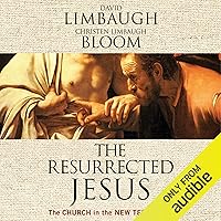 The Resurrected Jesus: The Church in the New Testament The Resurrected Jesus: The Church in the New Testament Audible Audiobook Hardcover Kindle Paperback Audio CD