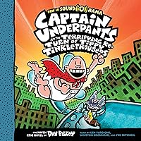 Captain Underpants and the Terrifying Return of Tippy Tinkletrousers: Captain Underpants, Book 9 Captain Underpants and the Terrifying Return of Tippy Tinkletrousers: Captain Underpants, Book 9 Hardcover Audible Audiobook Kindle Paperback Audio CD