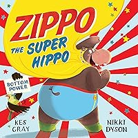 Zippo the Super Hippo Zippo the Super Hippo Kindle Hardcover Paperback
