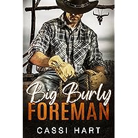 Big Burly Foreman (A Big Burly Romance Book 1) Big Burly Foreman (A Big Burly Romance Book 1) Kindle