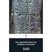 The Complete Dead Sea Scrolls in English (7th Edition) (Penguin Classics)