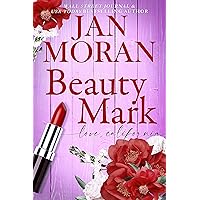 Beauty Mark (Love, California Book 2) Beauty Mark (Love, California Book 2) Kindle Audible Audiobook Paperback Hardcover Audio CD