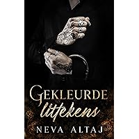 Gekleurde littekens: een dark romance (Perfectly imperfect Book 1) (Dutch Edition)