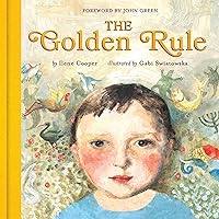 The Golden Rule: Deluxe Edition The Golden Rule: Deluxe Edition Hardcover Kindle Paperback