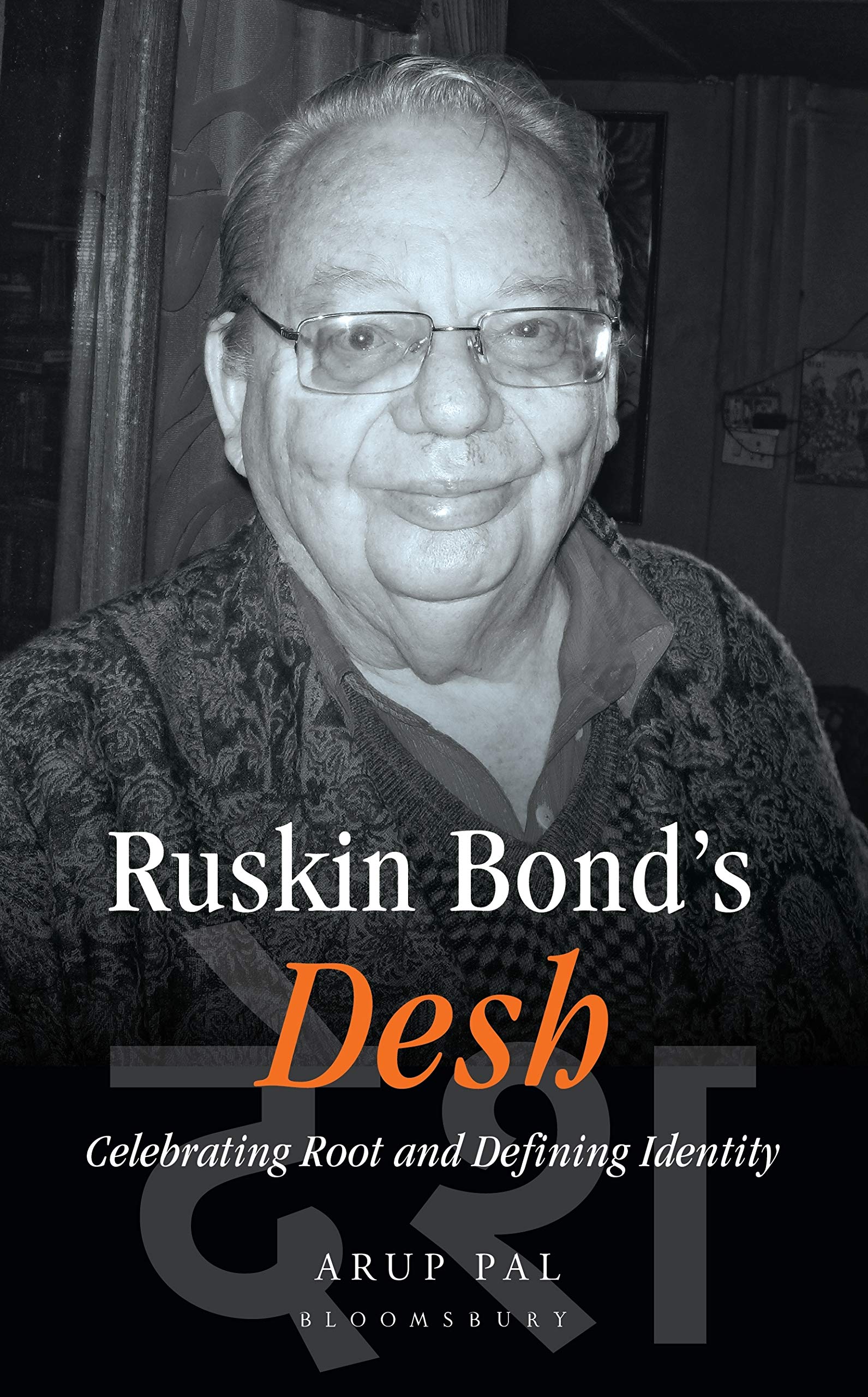 Ruskin Bond's Desh: Celebrating Root and Defining Identity