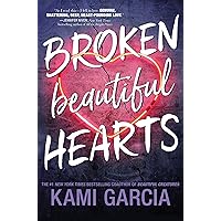 Broken Beautiful Hearts Broken Beautiful Hearts Hardcover Audible Audiobook Kindle Paperback Audio CD