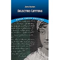 Selected Letters (Dover Thrift Editions: Literary Collections) Selected Letters (Dover Thrift Editions: Literary Collections) Paperback Kindle Hardcover Audio CD