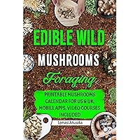 Edible Wild Mushrooms Foraging: Learn How to Identify Safely and Harvest Nature's Fungal Bounty Edible Wild Mushrooms Foraging: Learn How to Identify Safely and Harvest Nature's Fungal Bounty Kindle Paperback Hardcover