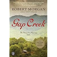 Gap Creek (Oprah's Book Club): A Novel Gap Creek (Oprah's Book Club): A Novel Kindle Paperback Audible Audiobook Hardcover Audio CD Pocket Book