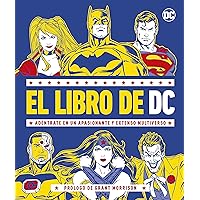 El libro de DC: Adéntrate en un apasionante y extenso Multiverso