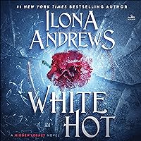White Hot: A Hidden Legacy Novel White Hot: A Hidden Legacy Novel Audible Audiobook Kindle Mass Market Paperback Paperback Hardcover MP3 CD