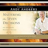 Mastering the Seven Decisions That Determine Personal Success: An Owner's Manual to the New York Times Bestseller The Traveler's Gift Mastering the Seven Decisions That Determine Personal Success: An Owner's Manual to the New York Times Bestseller The Traveler's Gift Audible Audiobook Hardcover Paperback Audio CD