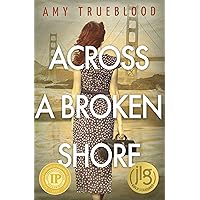 Across a Broken Shore Across a Broken Shore Kindle Paperback