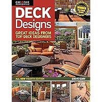 Deck Designs, 4th Edition: Great Design Ideas from Top Deck Designers (Creative Homeowner) Comprehensive Guide with Inspiration & Instructions to Choose & Plan Your Perfect Deck (Home Improvement) Deck Designs, 4th Edition: Great Design Ideas from Top Deck Designers (Creative Homeowner) Comprehensive Guide with Inspiration & Instructions to Choose & Plan Your Perfect Deck (Home Improvement) Paperback Kindle