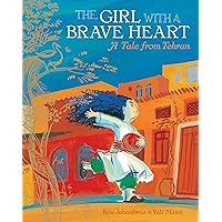 The Girl with a Brave Heart The Girl with a Brave Heart Paperback Hardcover