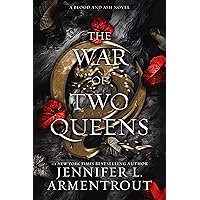 The War of Two Queens (Blood And Ash Series Book 4) The War of Two Queens (Blood And Ash Series Book 4) Kindle Audible Audiobook Paperback Hardcover Audio CD