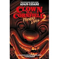 Clown in a Cornfield 2: Frendo Lives Clown in a Cornfield 2: Frendo Lives Paperback Audible Audiobook Kindle Hardcover Audio CD