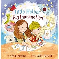 Little Helper, Big Imagination Little Helper, Big Imagination Hardcover Kindle