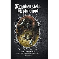 Frankenstein ¡Está vivo! (novela gráfica) Frankenstein ¡Está vivo! (novela gráfica) Hardcover