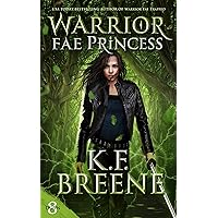 Warrior Fae Princess (Demon Days, Vampire Nights World Book 8)