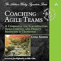 Coaching Agile Teams: A Companion for ScrumMasters, Agile Coaches, and Project Managers in Transition: Addison-Wesley Signature Series - Cohn Coaching Agile Teams: A Companion for ScrumMasters, Agile Coaches, and Project Managers in Transition: Addison-Wesley Signature Series - Cohn Audible Audiobook Paperback Kindle
