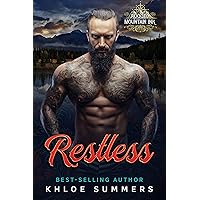 Restless : An Age Gap, Curvy Girl, Secret Baby Romance (Rugged Mountain Ink Book 1) Restless : An Age Gap, Curvy Girl, Secret Baby Romance (Rugged Mountain Ink Book 1) Kindle Paperback