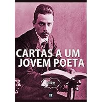 Cartas a um jovem poeta (Portuguese Edition) Cartas a um jovem poeta (Portuguese Edition) Kindle