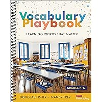 The Vocabulary Playbook: Learning Words That Matter, K-12 The Vocabulary Playbook: Learning Words That Matter, K-12 Spiral-bound Kindle
