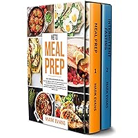 Keto Meal Prep: 2 Books in 1 - 70+ Quick and Easy Low Carb Keto Recipes to Burn Fat and Lose Weight & Simple, Proven Intermittent Fasting Guide for Beginners Keto Meal Prep: 2 Books in 1 - 70+ Quick and Easy Low Carb Keto Recipes to Burn Fat and Lose Weight & Simple, Proven Intermittent Fasting Guide for Beginners Kindle Hardcover Paperback