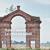 Le città invisibili Le città invisibili Audible Audiobook Paperback Kindle Audio CD