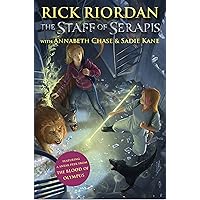 The Staff of Serapis (Percy Jackson & Kane Chronicles Crossover (Demigods and Magicians) Book 2) The Staff of Serapis (Percy Jackson & Kane Chronicles Crossover (Demigods and Magicians) Book 2) Kindle