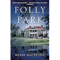Folly Park: A Novel Folly Park: A Novel Paperback Kindle