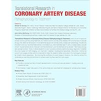 Translational Research in Coronary Artery Disease: Pathophysiology to Treatment Translational Research in Coronary Artery Disease: Pathophysiology to Treatment Kindle Paperback