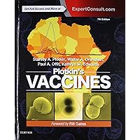 Plotkin's Vaccines (Vaccines (Plotkin)) Plotkin's Vaccines (Vaccines (Plotkin)) Hardcover Kindle