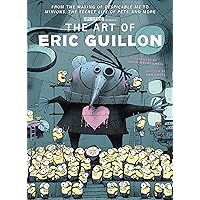 The Illumination Art of Eric Guillon The Illumination Art of Eric Guillon Hardcover