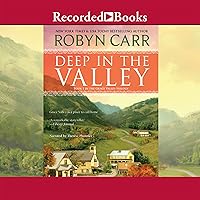 Deep in the Valley: Grace Valley, Book 1 Deep in the Valley: Grace Valley, Book 1 Audible Audiobook Mass Market Paperback Kindle Paperback Hardcover Audio CD