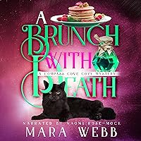 A Brunch with Death: Compass Cove Cozy Mystery, Book 2 A Brunch with Death: Compass Cove Cozy Mystery, Book 2 Audible Audiobook Kindle Paperback